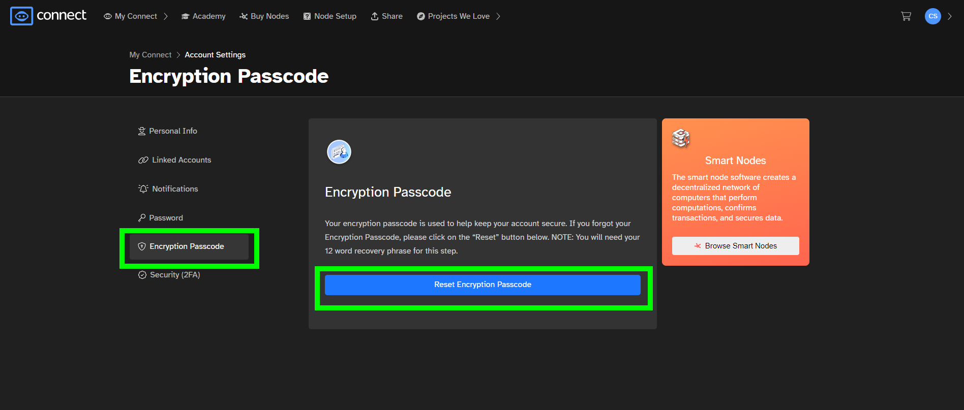 How do I change my Encryption Passcode? – Connect